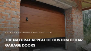 The Natural Appeal of Custom Cedar Garage Doors