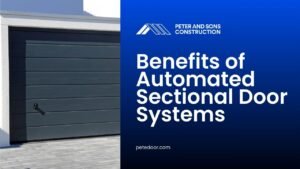 benefits of automated sectional door systems