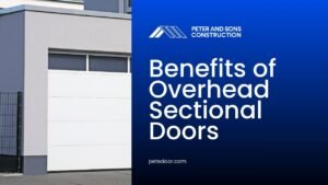 benefits of overhead sectional doors