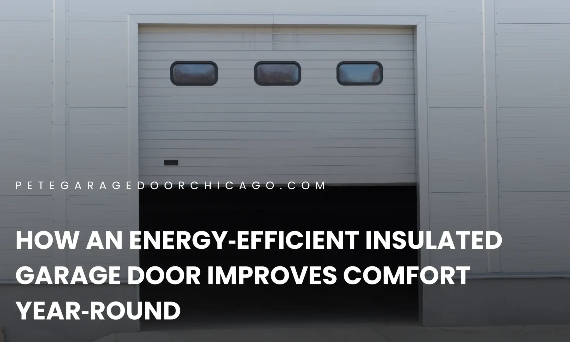 How an Energy‑Efficient Insulated Garage Door Improves Comfort Year‑Round