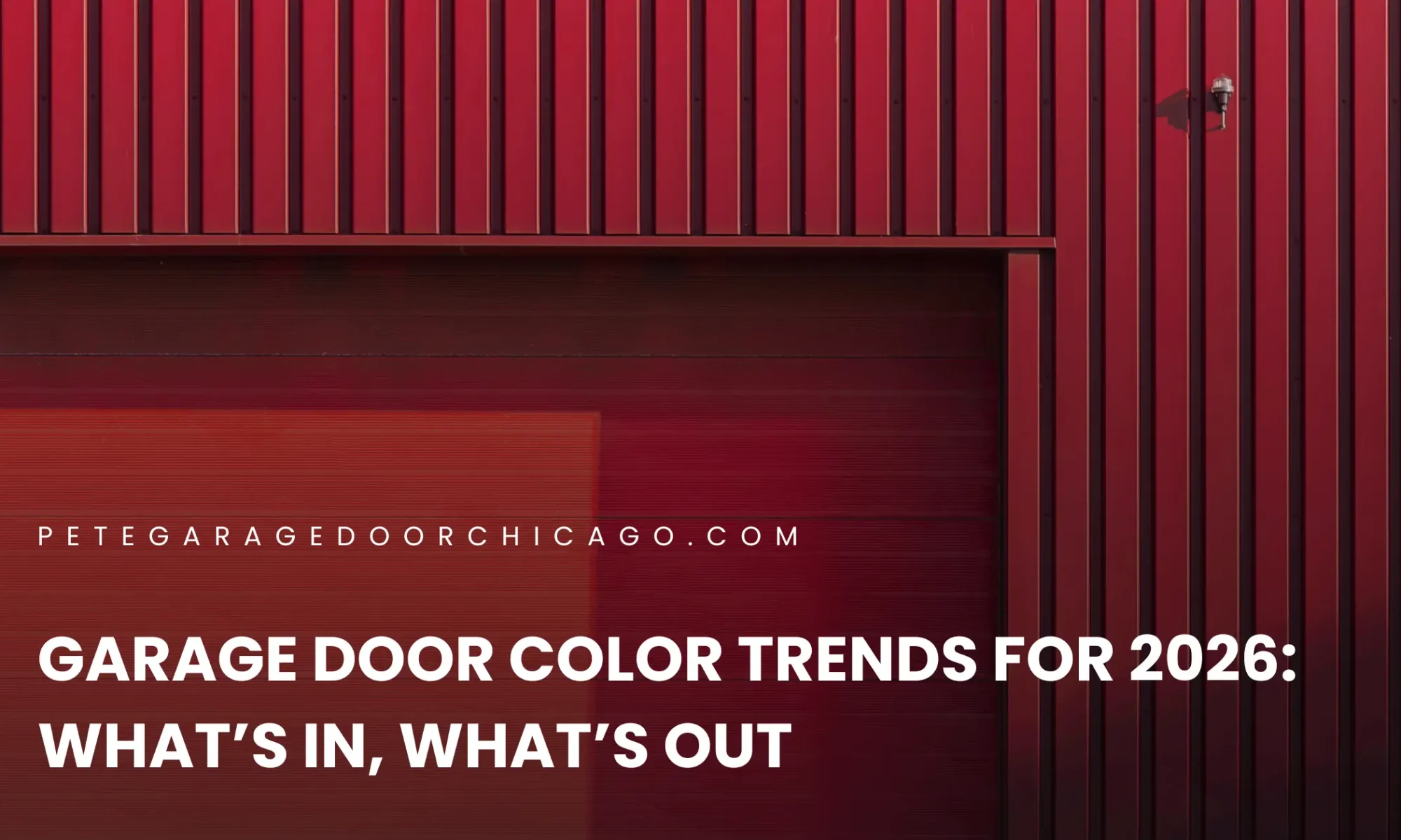 Garage Door Color Trends for 2026: What’s In, What’s Out