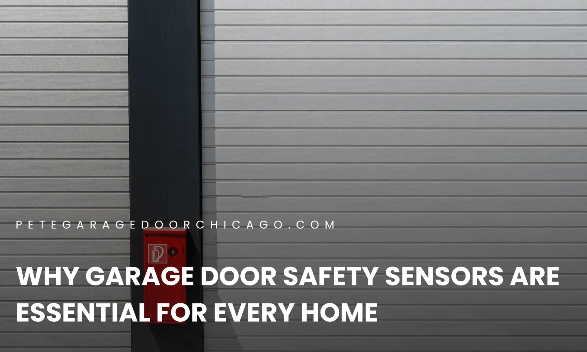 Why Garage Door Safety Sensors Are Essential for Every Home