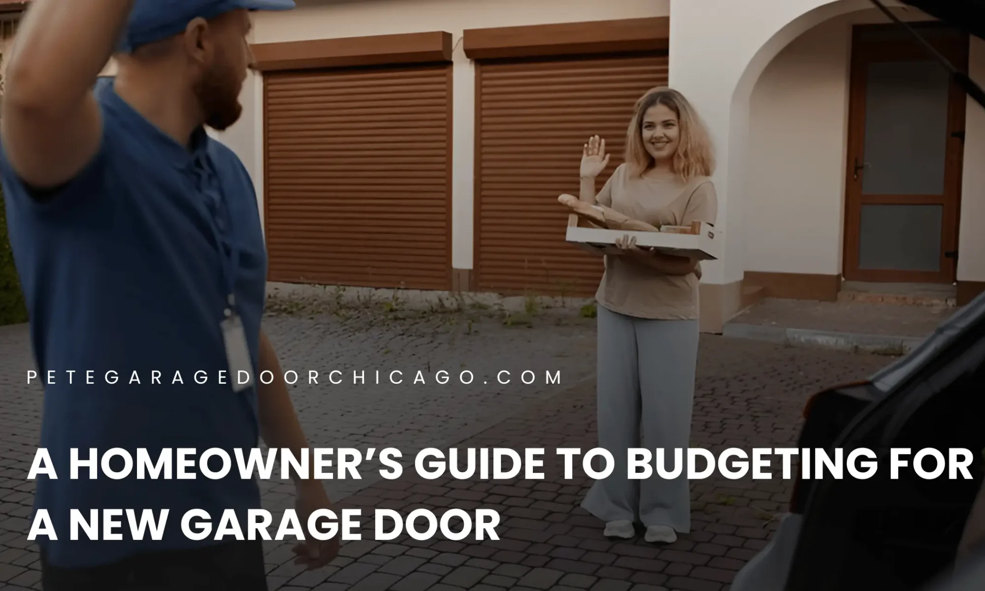 A Homeowner’s Guide to Budgeting for a New Garage Door